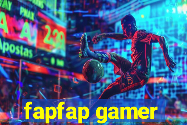 fapfap gamer